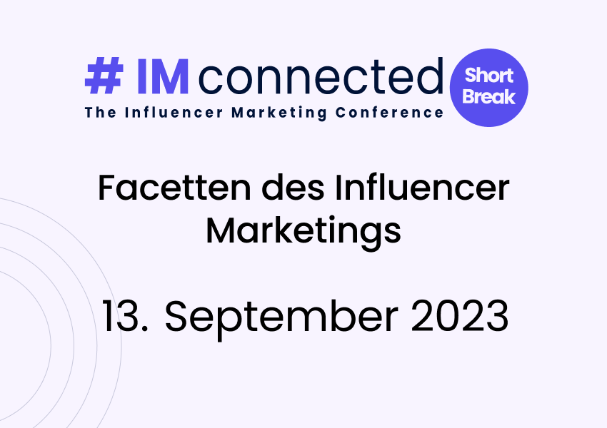 Die Top Learnings der #IMconnected vom 13.September 2023